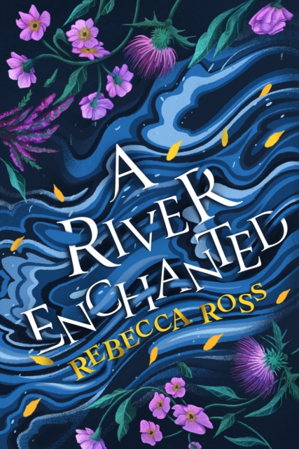 A River Enchanted, EPUB eBook