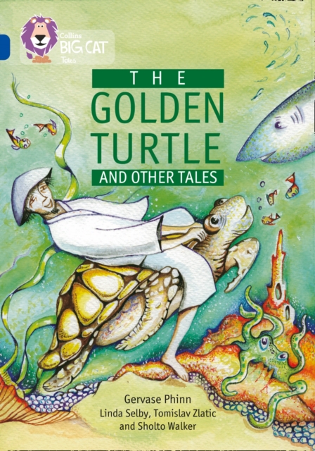 The Golden Turtle and Other Tales, Paperback Book