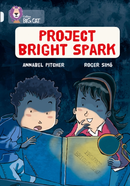 Project Bright Spark : Band 17/Diamond, Paperback / softback Book