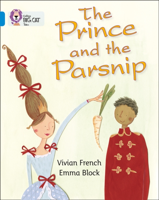 The Prince and the Parsnip, Paperback Book