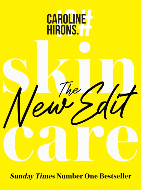 Skincare : The New Edit, Hardback Book