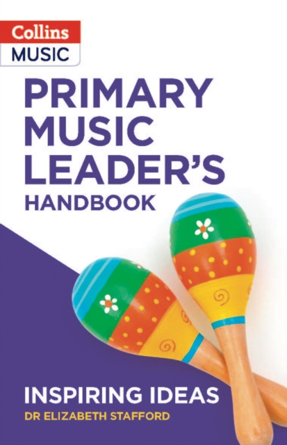 Primary Music Leader’s Handbook, Paperback / softback Book