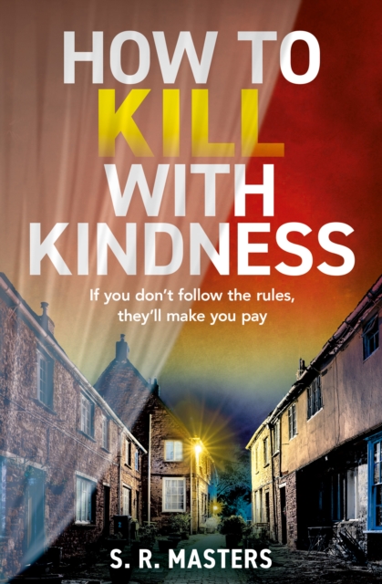 How to Kill with Kindness, Paperback / softback Book
