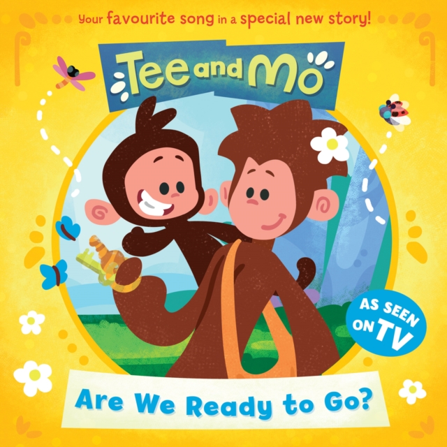 Tee and Mo: Are we Ready to Go?, Paperback / softback Book