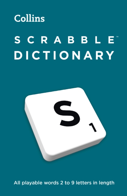 SCRABBLE™ Dictionary : The Official Scrabble™ Solver – All Playable Words 2 – 9 Letters in Length, Paperback / softback Book