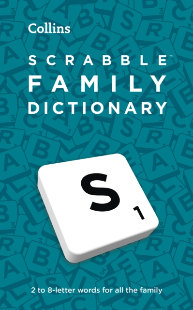SCRABBLE™ Family Dictionary : The Family-Friendly Scrabble™ Dictionary, Paperback / softback Book