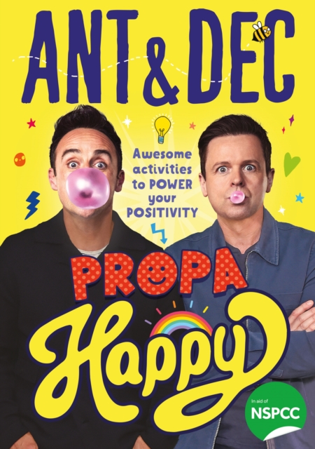 Propa Happy : Awesome Activities to Power Your Positivity, Paperback / softback Book