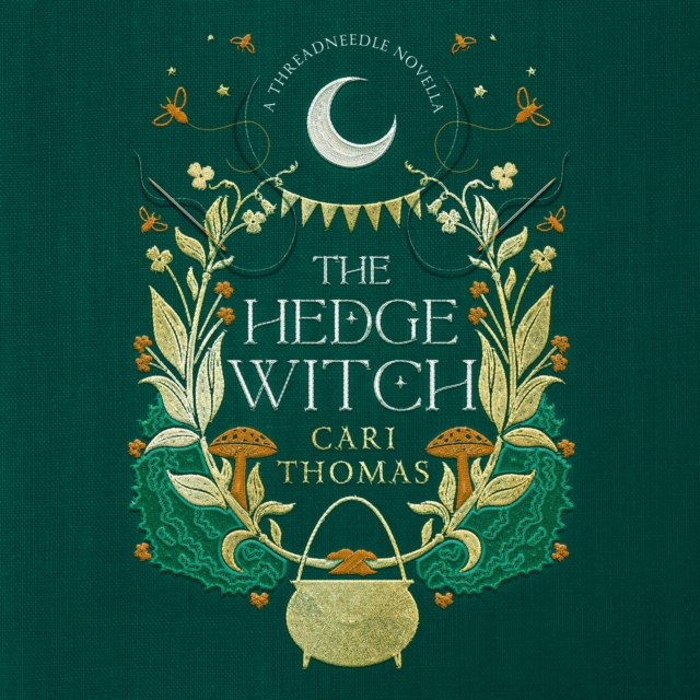 The Hedge Witch : A Threadneedle Novella, eAudiobook MP3 eaudioBook