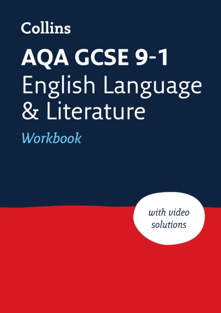 AQA GCSE 9-1 English Language and Literature Workbook : Ideal for the 2024 and 2025 Exams, Paperback / softback Book