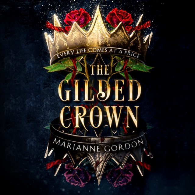 The Gilded Crown, eAudiobook MP3 eaudioBook