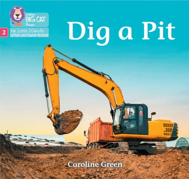 Dig a Pit : Phase 2 Set 4, Paperback / softback Book