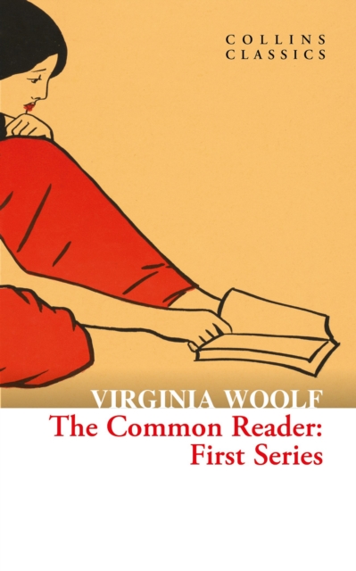 The Common Reader : First Series, Paperback / softback Book