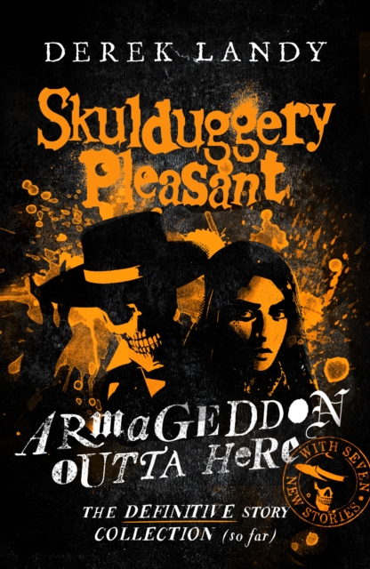 Armageddon Outta Here – The World of Skulduggery Pleasant, Hardback Book