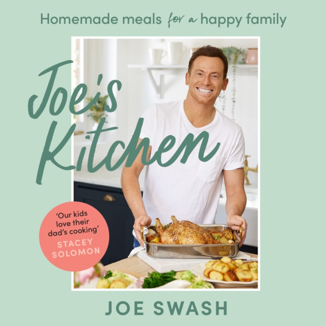 Joe's Kitchen : Homemade meals for a happy family, eAudiobook MP3 eaudioBook