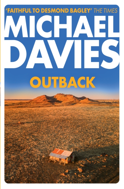 Outback : The Desmond Bagley Centenary Thriller, EPUB eBook