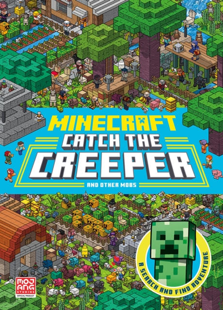 Minecraft Catch the Creeper and Other Mobs : A Search and Find Adventure, EPUB eBook