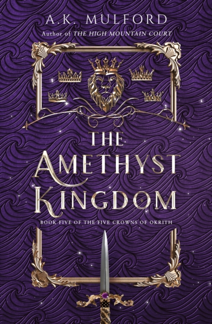 The Amethyst Kingdom, Paperback / softback Book