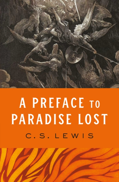 A Preface to Paradise Lost, Paperback / softback Book