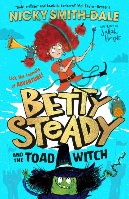 Betty Steady and the Toad Witch, Paperback / softback Book
