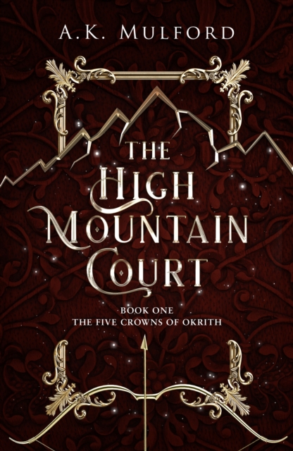 The High Mountain Court, Paperback Book