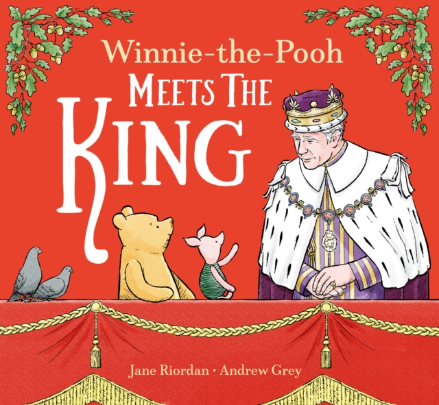 Winnie-the-Pooh Meets the King, Paperback / softback Book