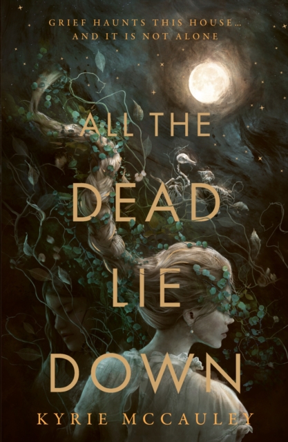 All The Dead Lie Down, Hardback Book
