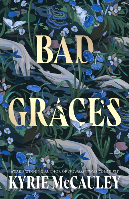 Bad Graces, Hardback Book