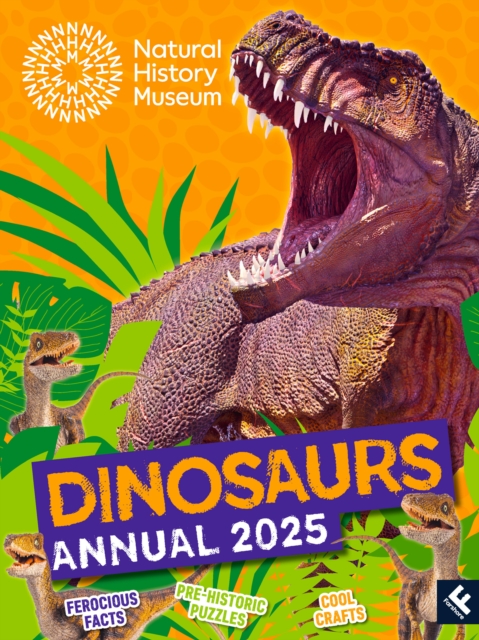 Natural History Museum Dinosaurs Annual 2025, Hardback Book