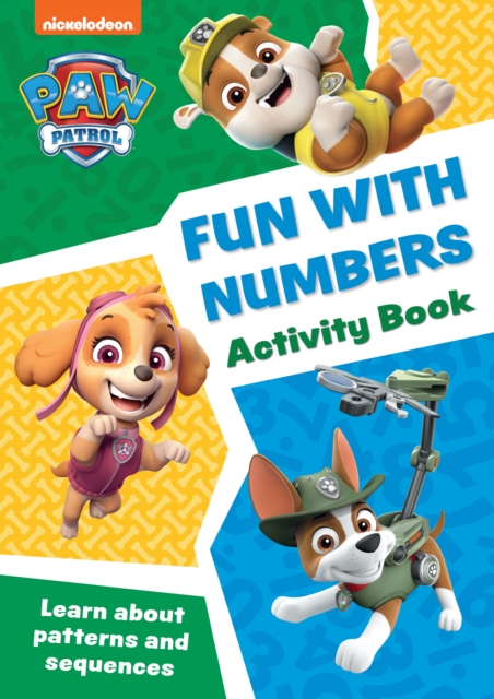 PAW Patrol Fun with Numbers Activity Book : Get Set for School!, Paperback / softback Book