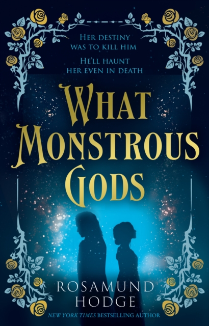 What Monstrous Gods, EPUB eBook