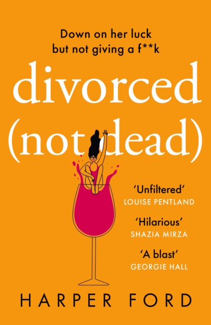 Divorced Not Dead, Paperback / softback Book