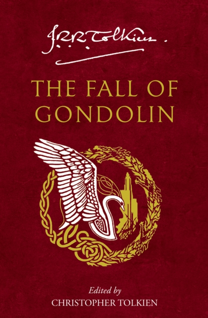 The Fall of Gondolin, Paperback / softback Book