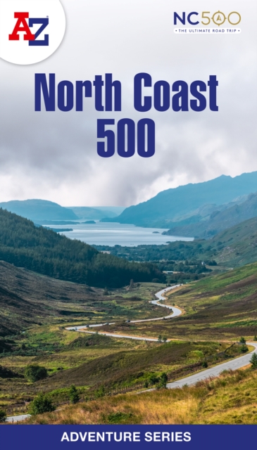 North Coast 500 : Plan Your Next Adventure with A-Z, Paperback / softback Book