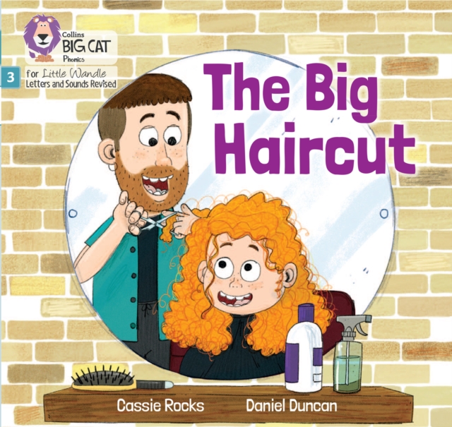 The Big Haircut : Phase 3 Set 2 Blending Practice, Paperback / softback Book