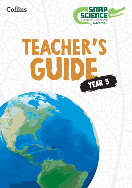 Snap Science Teacher’s Guide Year 5, Paperback / softback Book