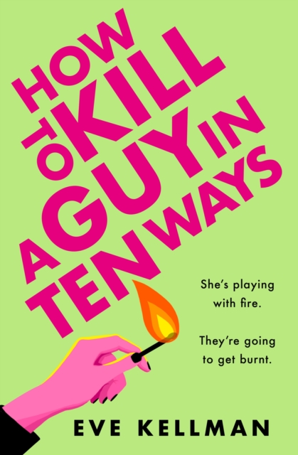 How to Kill a Guy in Ten Ways, Paperback Book