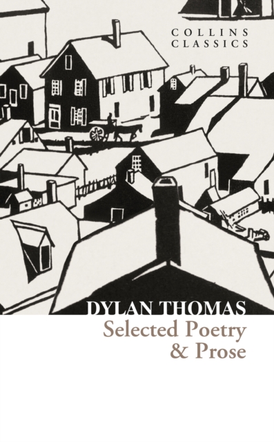 Selected Poetry & Prose, Paperback / softback Book