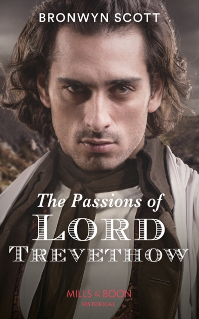 The Passions Of Lord Trevethow, EPUB eBook