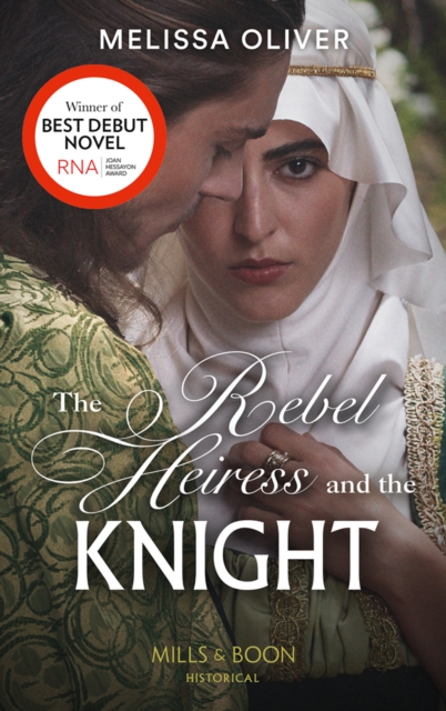 The Rebel Heiress And The Knight, EPUB eBook