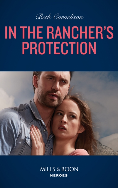In The Rancher's Protection, EPUB eBook