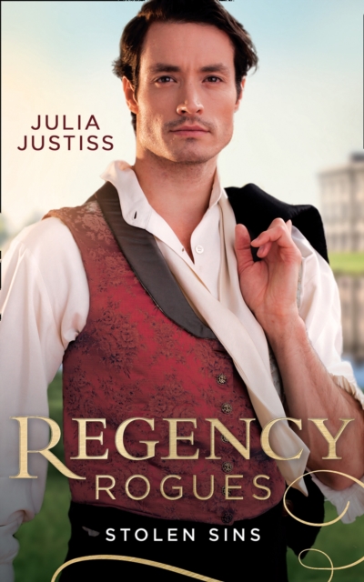 Regency Rogues: Stolen Sins : Forbidden Nights with the Viscount (Hadley's Hellions) / Stolen Encounters with the Duchess (Hadley's Hellions), EPUB eBook