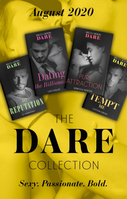The Dare Collection August 2020 : Tempt Me (Filthy Rich Billionaires) / Pure Attraction / Bad Reputation / Dating the Billionaire, EPUB eBook