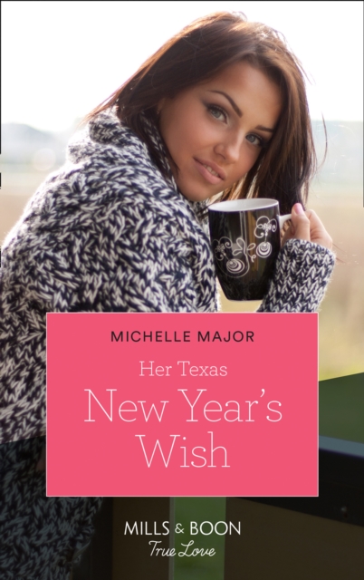 Her Texas New Year's Wish, EPUB eBook