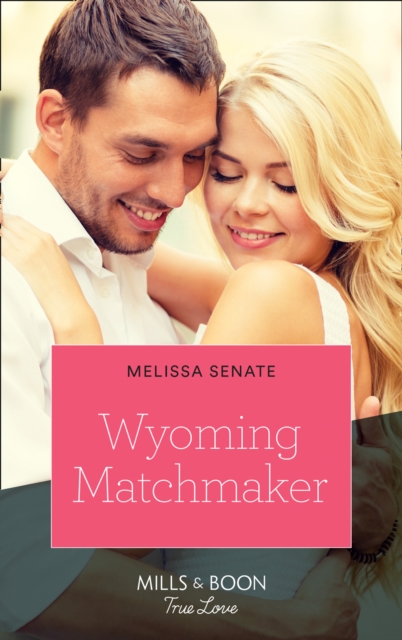 Wyoming Matchmaker, EPUB eBook