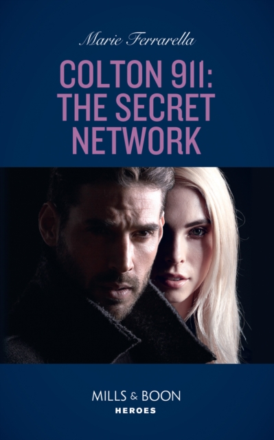 Colton 911: The Secret Network, EPUB eBook