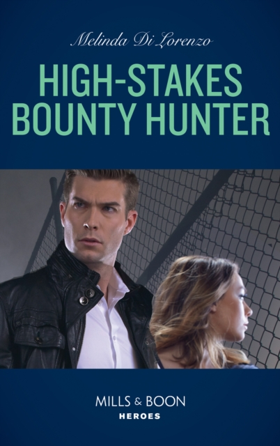 High-Stakes Bounty Hunter, EPUB eBook