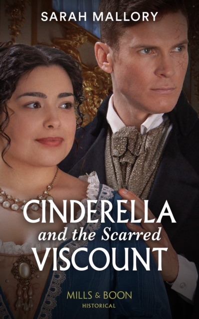 Cinderella And The Scarred Viscount, EPUB eBook