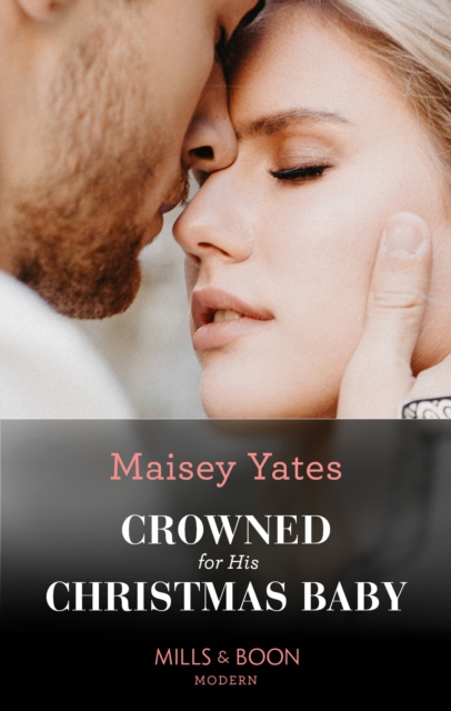 Crowned For His Christmas Baby, EPUB eBook