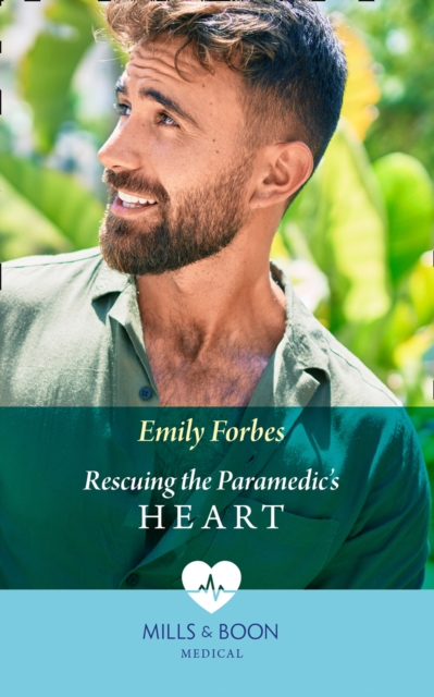 Rescuing The Paramedic's Heart, EPUB eBook