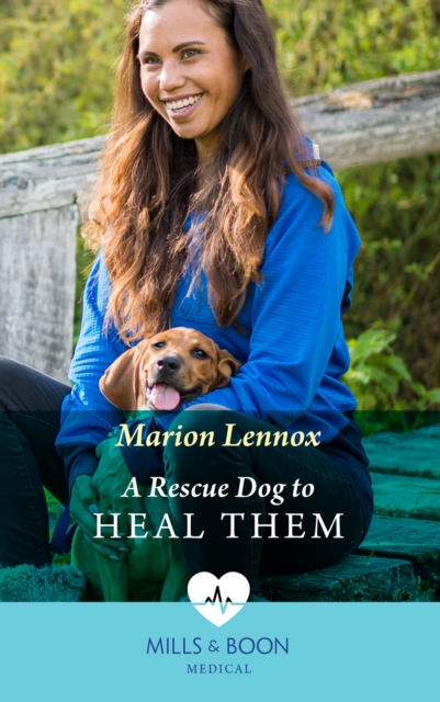 A Rescue Dog To Heal Them, EPUB eBook